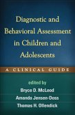 Diagnostic and Behavioral Assessment in Children and Adolescents (eBook, ePUB)