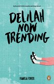 Delilah Now Trending (eBook, ePUB)