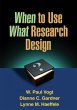 When to Use What Research Design... - Bild 1