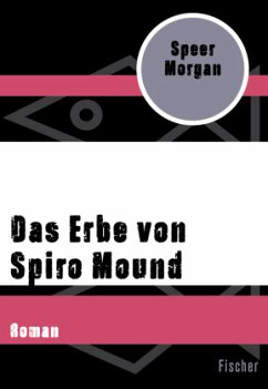 Das Erbe von Spiro Mound - Morgan, Speer