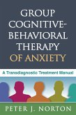 Group Cognitive-Behavioral Therapy of Anxiety (eBook, ePUB)