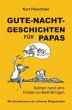 GUTE-NACHT-GESCHICHTEN FÜR PAPAS - Bild 1