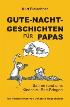 GUTE-NACHT-GESCHICHTEN FÜR PAPAS - Fleischner, Kurt