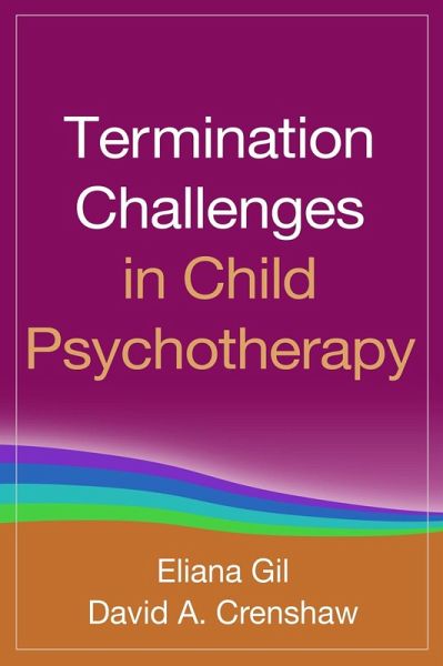 Termination Challenges in Child Psychotherapy (eBook, ePUB)