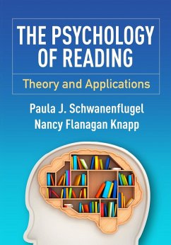 The Psychology of Reading (eBook, ePUB) - Schwanenflugel, Paula J.; Knapp, Nancy Flanagan
