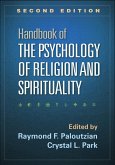 Handbook of the Psychology of Religion and Spirituality (eBook, ePUB) Handbook of the Psychology of Religion and Spirituality (eBook, ePUB)