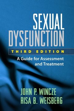 Sexual Dysfunction (eBook, ePUB) - Wincze, John P.; Weisberg, Risa B.