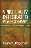 Spiritually Integrated Psychotherapy (eBook, ePUB)