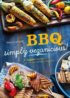 BBQ - simply veganicious! (eBook, PDF) - Laforêt, Marie