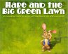 Hare and the Big Green Lawn (eBook,... - Bild 1