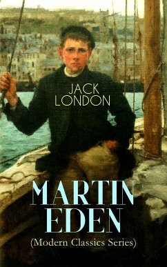 MARTIN EDEN (Modern Classics Series) (eBook, ePUB) - London, Jack