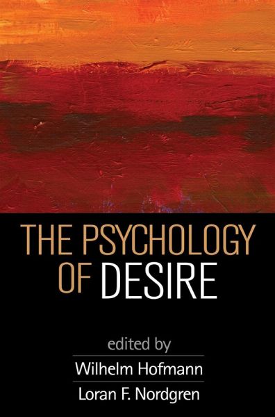The Psychology of Desire (eBook, ePUB) The Psychology of Desire (eBook, ePUB)