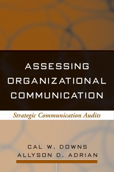Assessing Organizational Communication (eBook, ePUB)