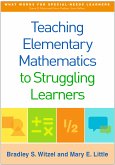 Teaching Elementary Mathematics to Struggling Learners (eBook, ePUB)