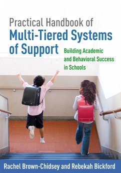 Practical Handbook of Multi-Tiered Systems of Support (eBook, ePUB) - Brown-Chidsey, Rachel; Bickford, Rebekah