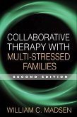 Collaborative Therapy with Multi-Stressed Families (eBook, ePUB)