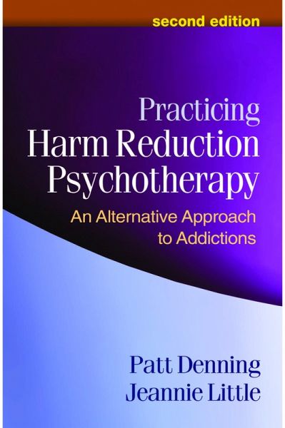 Practicing Harm Reduction Psychotherapy (eBook, ePUB)