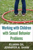 Working with Children with Sexual Behavior Problems (eBook, ePUB)