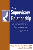 The Supervisory Relationship (eBook, ePUB)