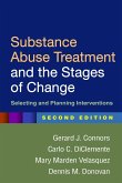 Substance Abuse Treatment and the Stages of Change (eBook, ePUB)