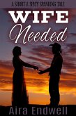 Wife Needed (eBook, ePUB) Wife Needed (eBook, ePUB)