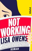 Not Working (eBook, ePUB)