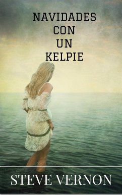 Navidades Con Un Kelpie (eBook, ePUB) - Vernon, Steve