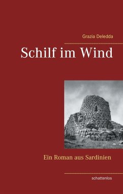 Schilf im Wind (eBook, ePUB) - Deledda, Grazia