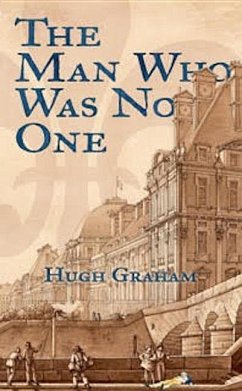 The Man Who Was No One - Graham, Hugh