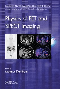 Physics of PET and SPECT Imaging (eBook, PDF)