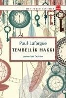 Tembellik Hakki - Lafargue, Paul