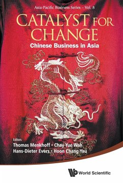CATALYST FOR CHANGE - Thomas Menkhoff, Hans-Dieter Evers Yue