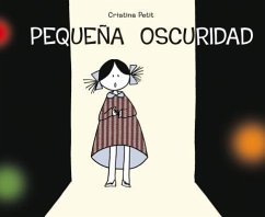 Pequena Oscuridad - Petit, Cristina