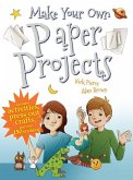 Make Your Own Paper Projects