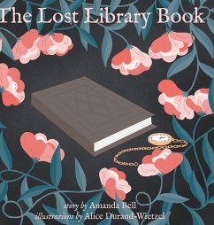 The Lost Library Book - Bell, Amanda