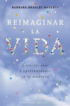 Reimaginar La Vida - Bradley, Barbara