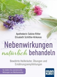 Nebenwirkungen natürlich behandeln - Ritter, Sabine;Schittler-Krikonas, Elisabeth