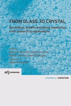 From Glass to Crystal - Neuville, Daniel R;Cornier, Laurent;Caurant, Daniel