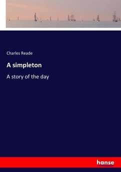 A simpleton - Reade, Charles
