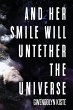 And Her Smile Will Untether the Universe - Bild 1