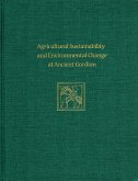 Agricultural Sustainability and Environmental Change at Ancient Gordion: Gordion Special Studies 8