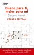 Bueno para ti, mejor para mí (eBook,... - Bild 1