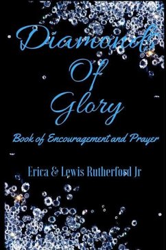 Diamonds of Glory - Rutherford Jr, Lewis C.; Rutherford, Erica a.