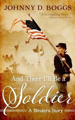 Cover And There I'll Be a Soldier (eBook, ePUB)