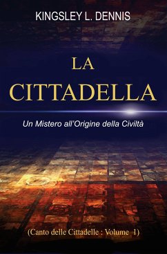 La Cittadella (eBook, ePUB) - L. Dennis, Kingsley