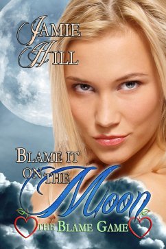 Cover Blame it on the Moon (eBook, ePUB)