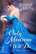 Only a Mistress Will Do (eBook, ePUB) - Bild 1