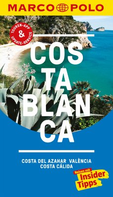 MARCO POLO Reiseführer Costa Blanca, Costa del Azahar, Valencia Costa Cálida (eBook, PDF) - Drouve, Andreas