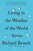 Living in the Weather of the World (eBook, ePUB)