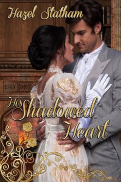 His Shadowed Heart (eBook, ePUB) - Statham, Hazel